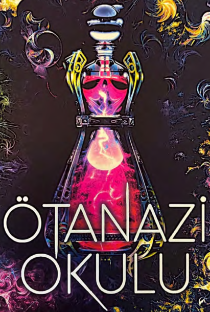 Ötanazi Okulu 2 - Maral Atmaca