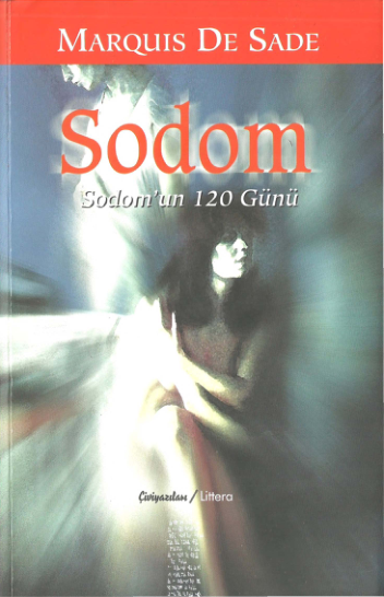 Marquis De Sade'nin 120 Günü'nün Yazıları Yayınları
