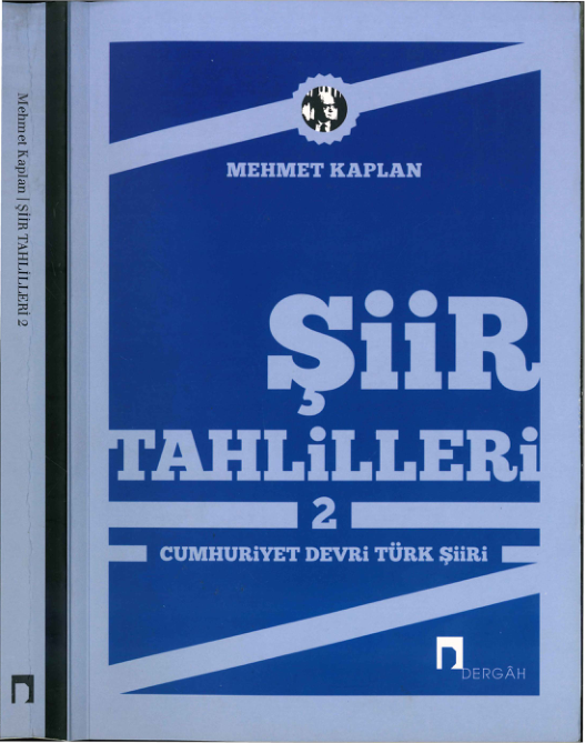 Mehmet Kaplan Şiir Tahlilleri Cilt II Dergâh Yayınları