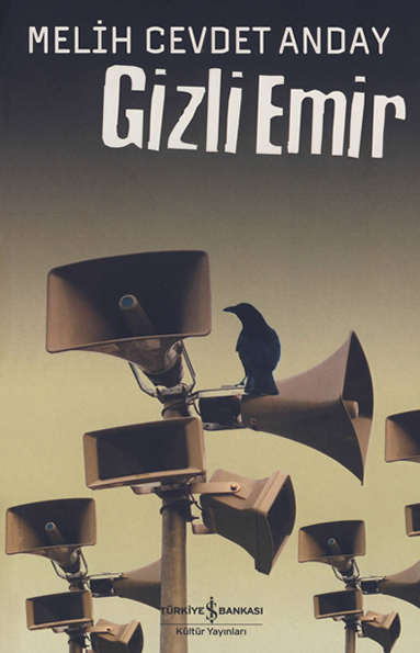 Melih Cevdet Anday Gizli Emir