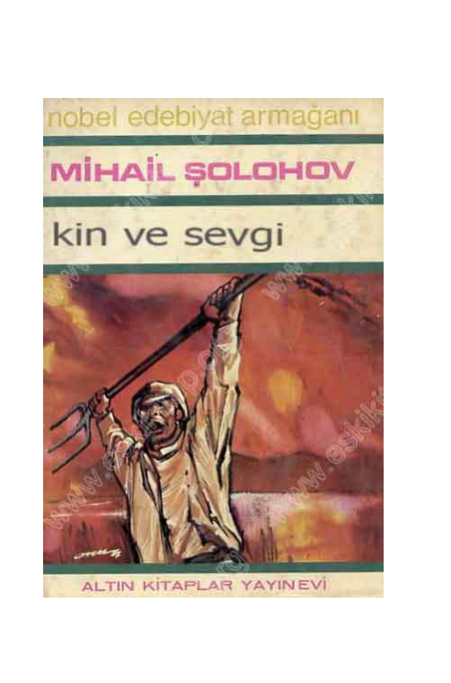 Mihail Aleksandroviç Solohov Kın Ve Sevgi