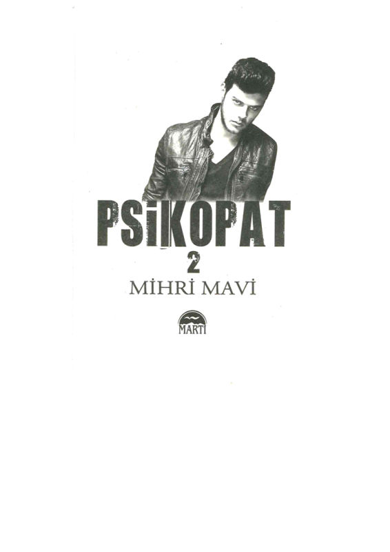 Mihri Mavi Psikopat 2