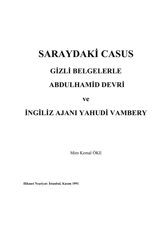 Mim Kemal Oke Saraydaki Casus