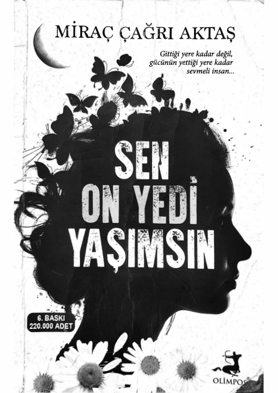 Miraç Çağrı Aktaş Sen 17 Yaşım Sın Aranan Kitap
