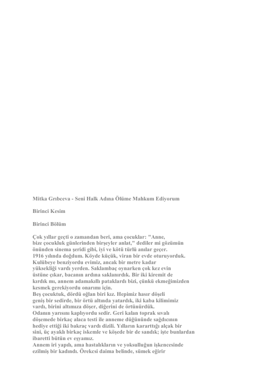 Mitka Gribçeva: Seni Halk Adına Ölüme Mahkum Ediyorum