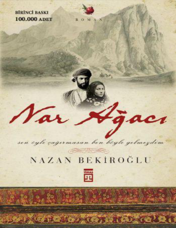 Nazan Bekiroğlu Nar Ağacı