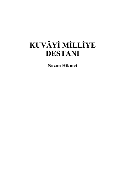 Nazım Hikmet Ran Kuvayı Milliye Destanı