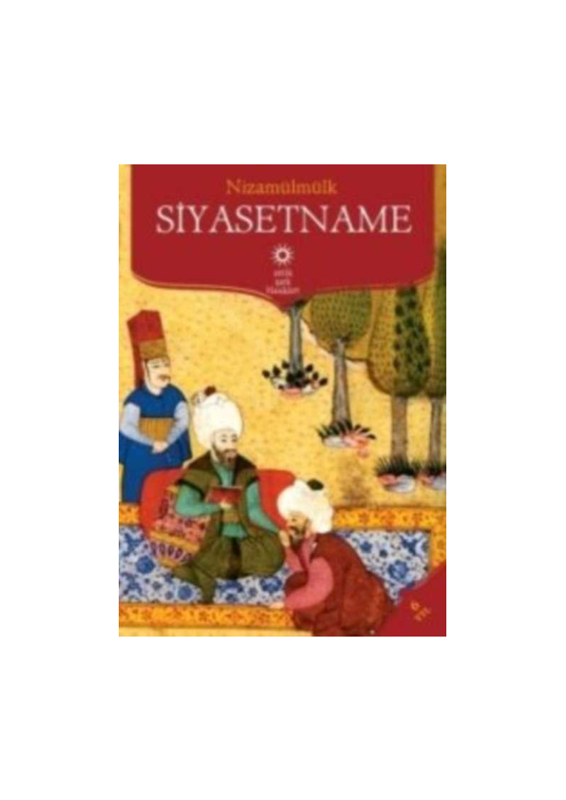 Siyasetname: Devlet Yönetiminin El Kitabı