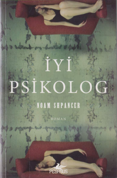 İyi Psikolog: Terapi Koltuğunun Öteki Tarafı