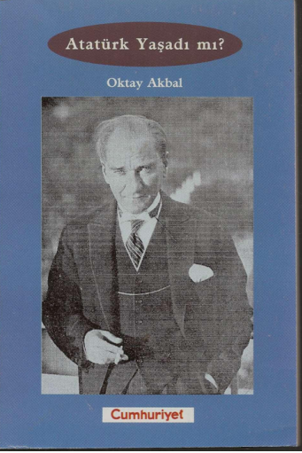 Atatürk Yaşadı mı? - Tarih ve Kurgu Buluşması