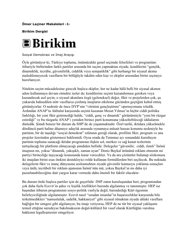 Ömer Laçiner - Seçme Makaleler: Toplumsal Çözümlemeler