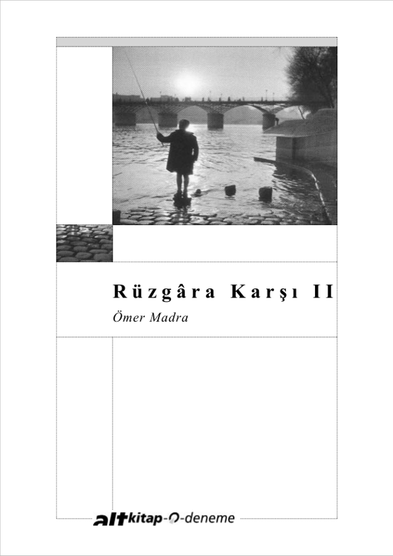 Ömer Madra: Rüzgâra Karşı 2