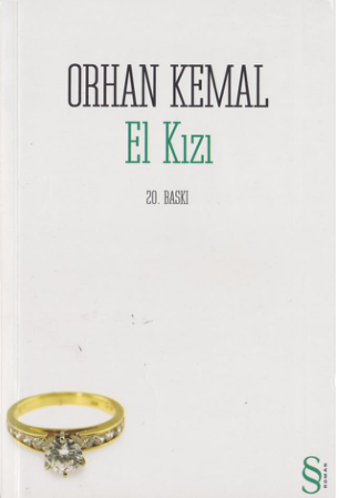 Orhan Kemal - El Kızı: Everest Yayınları Özel Baskı
