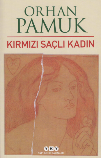 Orhan Pamuk Kırmızı Saçlı Kadın YKY