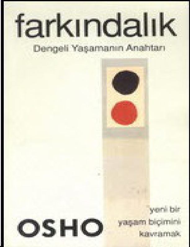 Osho Farkındalık Dengeli Yaşamın Anahtarı