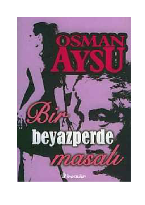 Osman Aysu - Bir Beyaz Perde Masalı