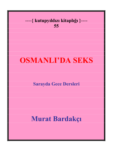 Osmanlı'da Seks: Sarayda Gece Dersleri
