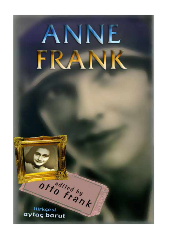 Otto Frank: Anne Frank'ın Hatıra Defteri