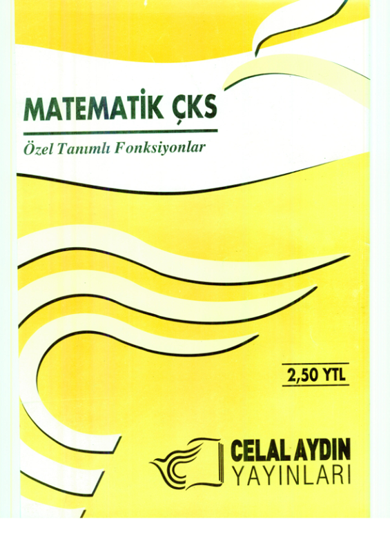Özel Tanımlı Fonksiyonlar