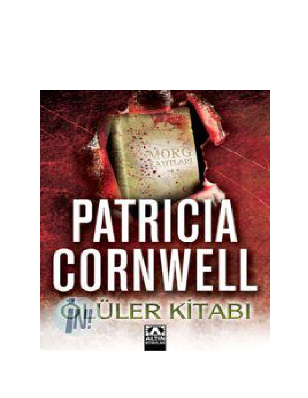 Patricia Cornwell Ölüler Kitabı