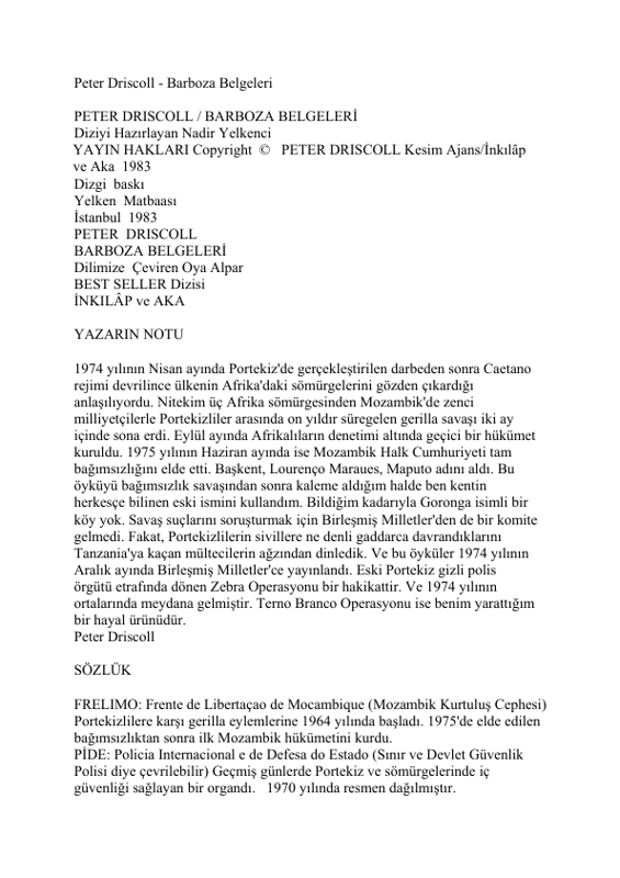 Barboza Belgeleri - Peter Driscoll