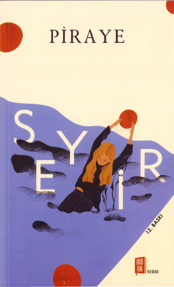 Seyir - Piraye (Alfa Yayınları)