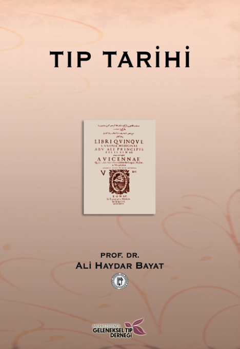 Prof. Dr. Ali Haydar Bayat - Tıp Tarihi: Antik Çağ'dan Modern Tıbba