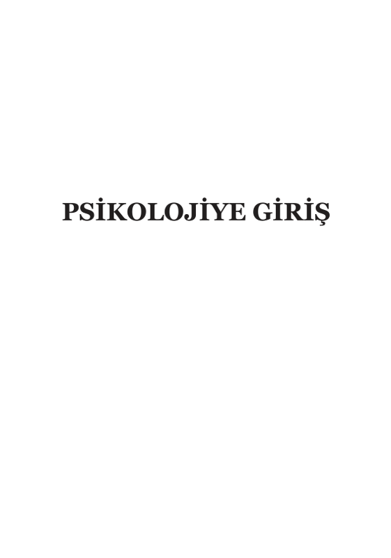 Psikolojiye Giriş: Zihin ve Davranışın Temelleri