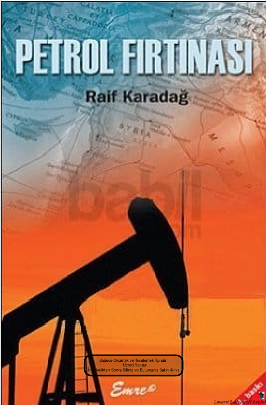 Raif Karadağ Petrol Fırtınası 1