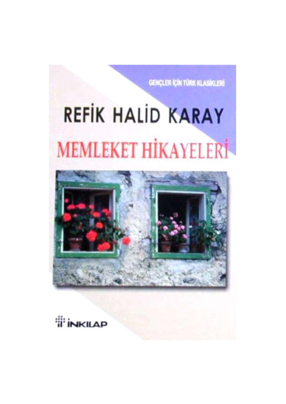 Refik Halid Karay Memleket Hikayeleri