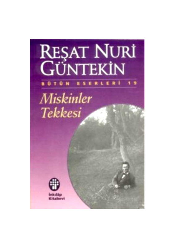 Reşat Nuri Güntekin Miskinler Tekkesi 2