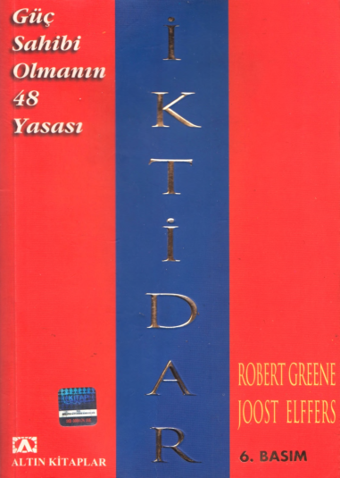 İktidar: Güç Sahibi Olmanın 48 Yasası