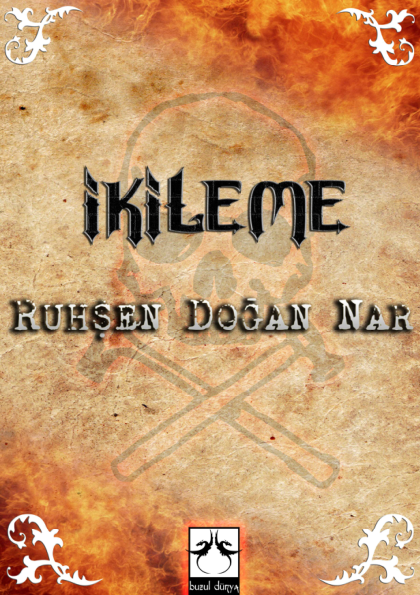 Nar İkileme - Ruhsen Doğan