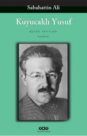 Sabahattin Ali Kuyucaklı Yusuf YKY