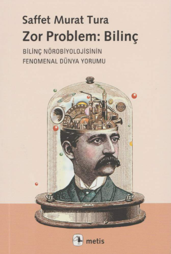 Saffet Murat Tura Zor Problem Bilinç Metis Yayınları