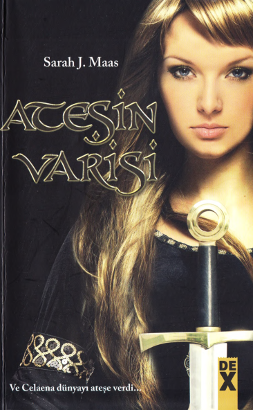 Sarah J. Maas Cam Sato 3 Ateşin Varisi Dex