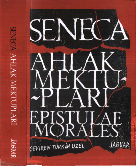 Seneca Ahlak Mektupları Epistulae Morales Jaguar Yayınları