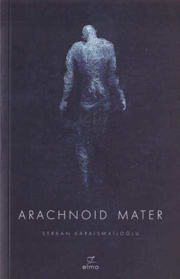 Serkan Karaismailoğlu Arachnoid Mater