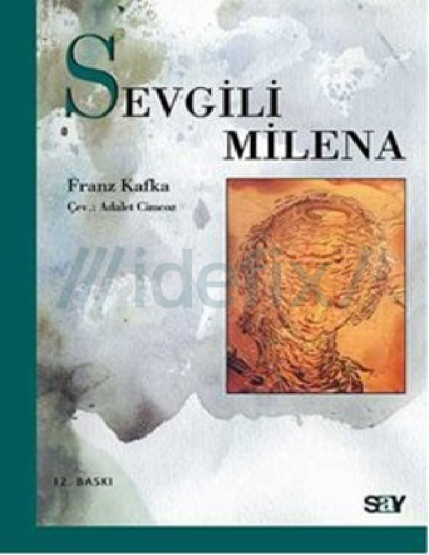 Sevgili Milena: Mektuplarla Örülü Bir Tutku