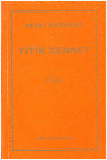 Yitik Cennet - Sezai Karakoç