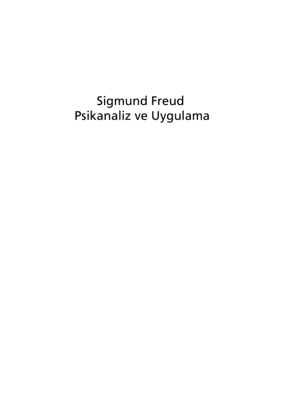 Sigmund Freud Psikanaliz Ve Uygulama