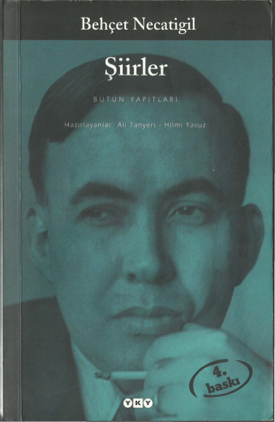 Bütün Şiirleri - Behçet Necatigil