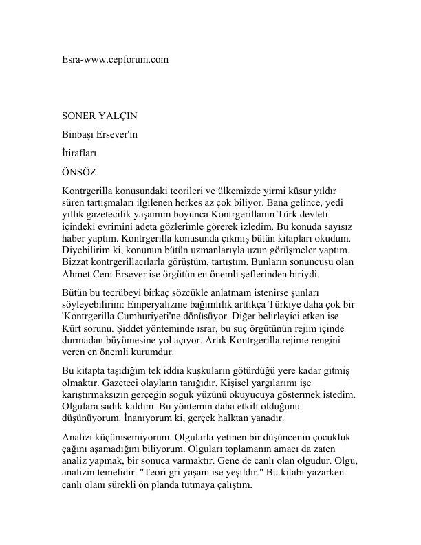 Soner Yalçın Binbaşı Ersever'in İtirafları