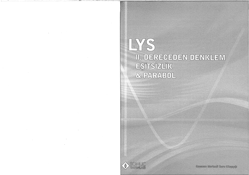 Sonuç Yayınları LYS 2. Dereceden Denklem, Eşitsizlik ve Parabol