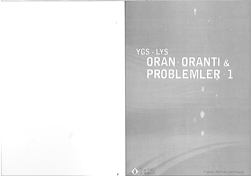 Sonuç YGS LYS Oran Orantı Problemleri 1