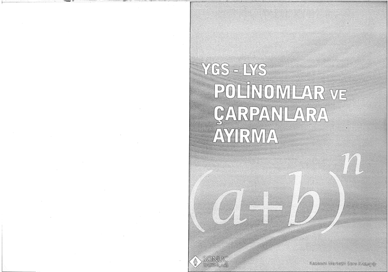 Sonuç YGS LYS Polinomlar ve Çarpanlara Ayırma