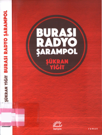 Şükrân Yiğit Burası Radyo Sarı Mopol İletişim Yayınları