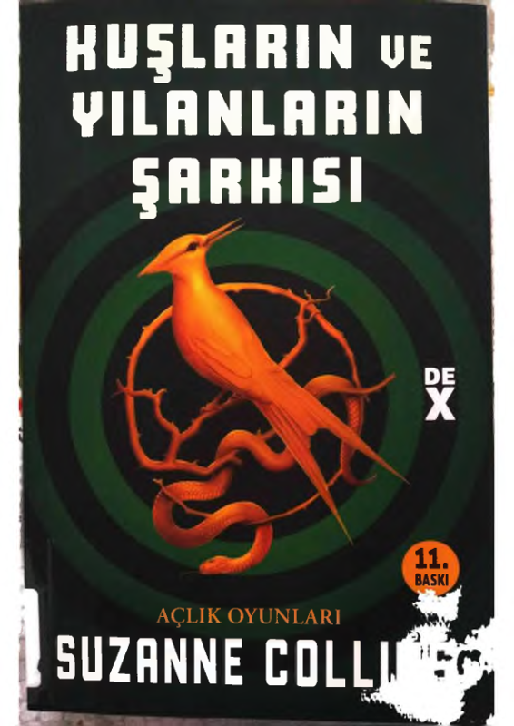 Suzanne Collins Kuşların Ve Yılanların Şarkısı