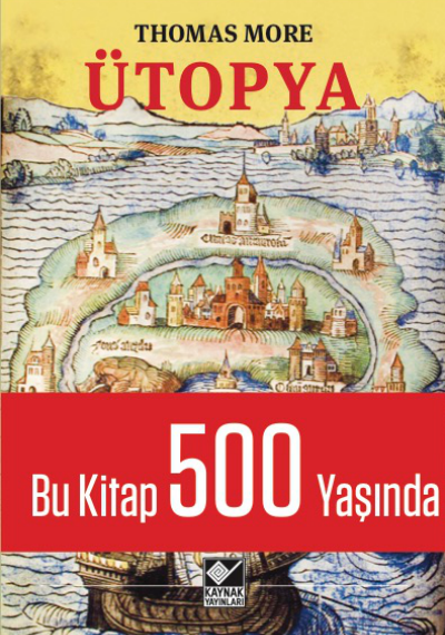 Ütopya: İdeal Toplumun Sınırlarında