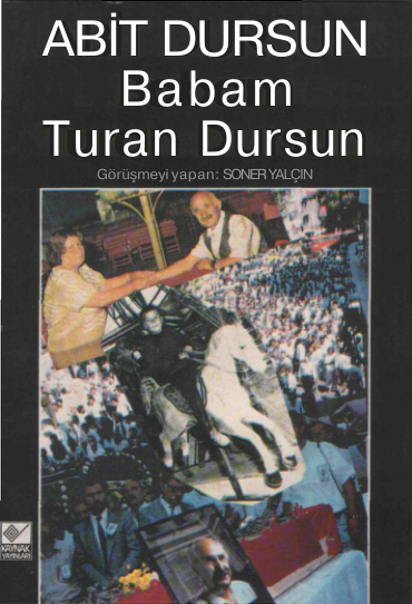 Turan Dursun Babam